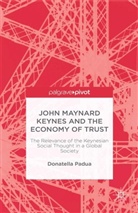 D. Padua, Donatella Padua - John Maynard Keynes and the Economy of Trust