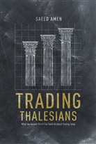 S Amen, S. Amen, Saeed Amen - Trading Thalesians