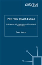 D Brauner, D. Brauner, David Brauner - Post-War Jewish Fiction