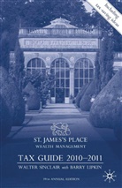 Barry Lipkin, E. Lipkin, E. Barry Lipkin, W. Sinclair, W. Lipkin Sinclair, Walte Sinclair... - St James''s Place Tax Guide