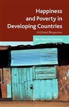 Yap Chin-Fang, J. Dowling, J. Yap Dowling, Joh Dowling, John Dowling, John Chin-Fang Dowling... - Happiness and Poverty in Developing Countries