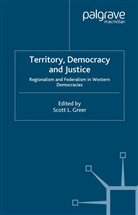 S. Greer, Greer, S Greer, S. Greer - Territory, Democracy and Justice