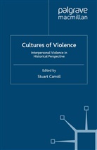S. Carroll, Carroll, S Carroll, S. Carroll, Stuart Carroll - Cultures of Violence