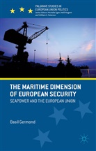 B Germond, B. Germond, Basil Germond - Maritime Dimension of European Security