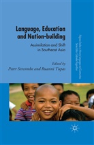 Peter Tupas Sercombe, Sercombe, P Sercombe, P. Sercombe, Tupas, Tupas... - Language, Education and Nation-Building