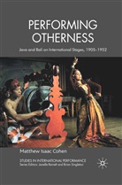 M Cohen, M. Cohen - Performing Otherness