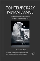 K Katrak, K. Katrak, Ketu H. Katrak - Contemporary Indian Dance