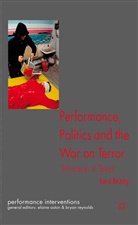 S. Brady, Sara Brady - Performance, Politics, and the War on Terror