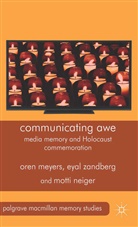 Meyers, O Meyers, O. Meyers, Oren Meyers, Oren Neiger Meyers, Neiger... - Communicating Awe
