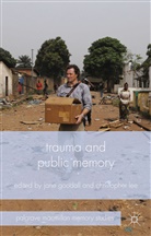 C. Lee, Goodall, J Goodall, J. Goodall, LEE, Lee... - Trauma and Public Memory