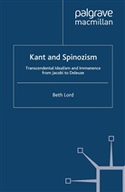 B Lord, B. Lord, Beth Lord - Kant and Spinozism
