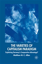 M Allen, M. Allen - Varieties of Capitalism Paradigm