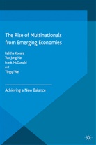 Palitha Ha Konara, Patrick Dunleavy, Ha, Y Ha, Y. Ha, P. Konara... - Rise of Multinationals From Emerging Economies