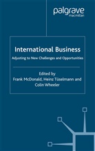 F. McDonald, F. Tuselmann Mcdonald, Fran McDonald, Frank McDonald, Heinz-Josef Tuselmann, C. Wheeler... - International Business