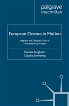 D. Sternberg Berghahn, Berghahn, D Berghahn, D. Berghahn, Sternberg, Sternberg... - European Cinema in Motion