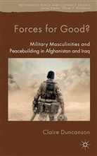 C Duncanson, C. Duncanson, Claire Duncanson - Forces for Good?