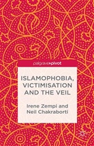N Chakraborti, N. Chakraborti, Neil (University of Leicester) Chakraborti, Zempi, I. Zempi, Irene Zempi... - Islamophobia, Victimisation and the Veil