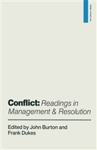Joh Burton, John Burton, Dukes, Dukes, Frank Dukes - Conflict: Readings in Management and Resolution
