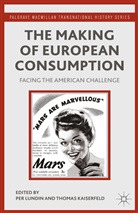 Per Kaiserfeld Lundin, Kaiserfeld, Kaiserfeld, T. Kaiserfeld, Lundin, P Lundin... - Making of European Consumption