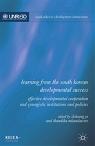 Thandika Mkandawire, Ilcheon Yi, Ilcheong Yi, Ilcheong Mkandawire Yi, Mkandawire, Mkandawire... - Learning From the South Korean Developmental Success