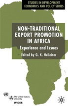 G Helleiner, G. Helleiner, G. K. Helleiner, G. K. Helleiner, Gerald K. Helleiner - Non-Traditional Export Promotion in Africa