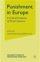 Vincenz Ruggiero, Vincenzo Ruggiero, Vincenzo Ryan Ruggiero, Mick Ryan, Ruggiero, V Ruggiero... - Punishment in Europe