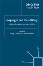 Hilary Kelly Footitt, Footitt, H Footitt, H. Footitt, Hilary Footitt, Kelly... - Languages and the Military
