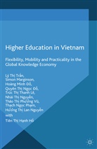 H et al Do, H. Do, T. Le, Kenneth A. Loparo, Marginson, S Marginson... - Higher Education in Vietnam