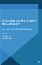 B. Rata Barrett, Barrett, B Barrett, B. Barrett, Rata, Rata... - Knowledge and the Future of the Curriculum