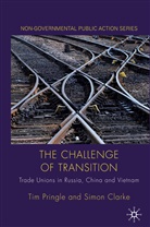 S. Clarke, Simon Clarke, T. Pringle, Ti Pringle, Tim Pringle, Tim Clarke Pringle... - Challenge of Transition