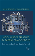 Chris Van Der Borgh, Kenneth A Loparo, Kenneth A. Loparo, Chris Van der Borgh - Ngos Under Pressure in Partial Democracies