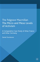 D Stockemer, D. Stockemer, Daniel Stockemer - Micro and Meso Levels of Activism