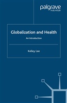 K Lee, K. Lee - Globalization and Health