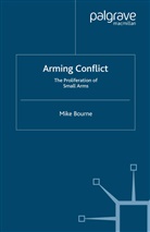 M Bourne, M. Bourne - Arming Conflict
