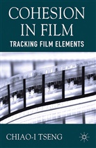 C Tseng, C. Tseng - Cohesion in Film