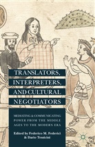 F. Tessicini Federici, Federici, F Federici, F. Federici, Tessicini, Tessicini... - Translators, Interpreters, and Cultural Negotiators