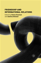 Simon Oelsner Koschut, Koschut, S Koschut, S. Koschut, Oelsner, Oelsner... - Friendship and International Relations