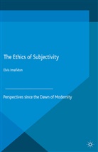 Elvis Imafidon, Imafidon, E Imafidon, E. Imafidon - Ethics of Subjectivity