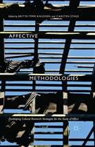 Britta Timm Knudsen, Britta Timm Knudsen, Stage, Stage, Carsten Stage, Britt Timm Knudsen... - Affective Methodologies