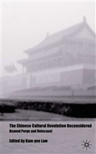 Peter Brooker, K Law, K. Law, Kam-yee Law - Chinese Cultural Revolution Reconsidered