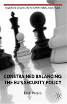 D Peters, D. Peters - Constrained Balancing: The Eu''s Security Policy