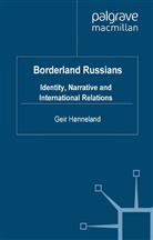 G. Hnneland, G. Honneland, Geir Honneland, G Hønneland, G. Hønneland - Borderland Russians