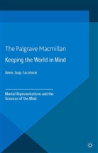 Anne Jaap Jacobson, Anne Jaap Jacobson, Kenneth A Loparo, Kenneth A. Loparo - Keeping the World in Mind