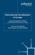 Engert, S Engert, S. Engert, Stefan Engert, H Knobel, H. Knobel... - International Socialization in Europe