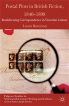 L Rotunno, L. Rotunno, Laura Rotunno - Postal Plots in British Fiction, 1840-1898