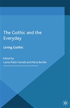 Maria Piatti-Farnell Beville, BEVILLE, Beville, M. Beville, Maria Beville, Piatti-Farnell... - Gothic and the Everyday