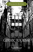Emma McEvoy - Gothic Tourism