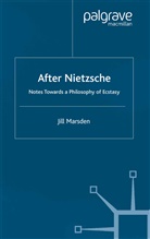 J Marsden, J. Marsden - After Nietzsche