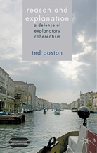 T Poston, T. Poston, Ted Poston - Reason and Explanation