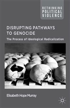 E Murray, E. Murray - Disrupting Pathways to Genocide